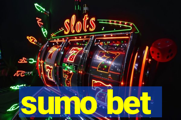 sumo bet